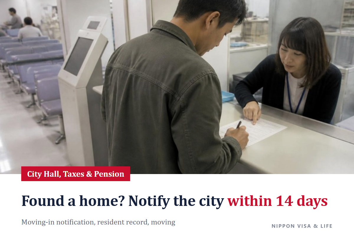 Moving-in Notification and Resident Record: Go to Your City Office Within 14 Days After Your Address in Japan Is Decided (What to Bring, Steps, and When You Move)