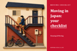 Checklist for Moving Within Japan: Moving-out and Moving-in Notifications, Residence Card, Electricity, Gas and Water, and Mail Forwarding