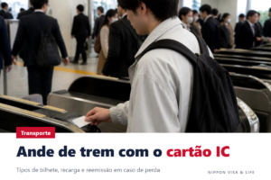 Como andar de trem no Japão e o cartão IC de transporte｜Como comprar a passagem, passar pela catraca, recarregar e o que fazer se perder