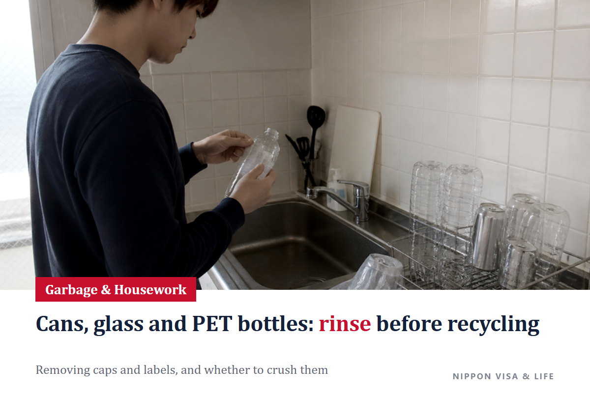 How to Throw Away PET Bottles, Cans and Glass Bottles in Japan: Removing Caps and Labels, Rinsing, and Whether to Crush Them