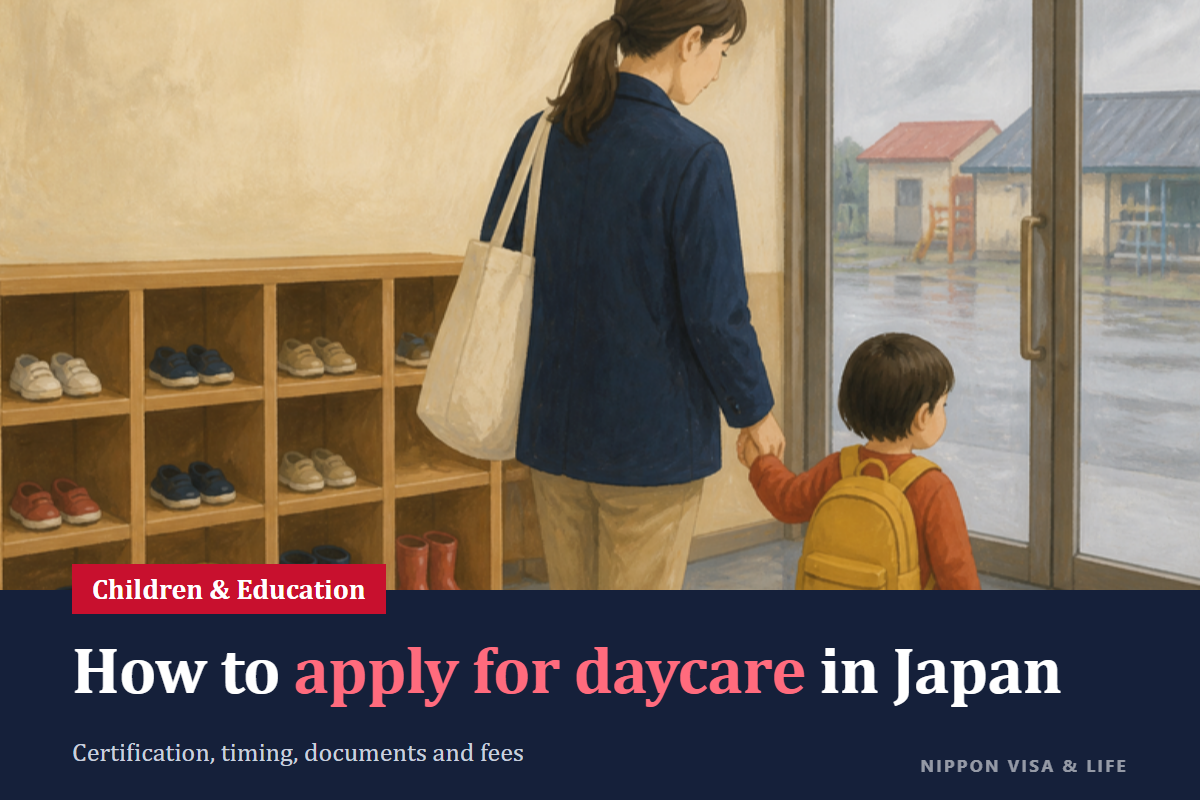 How to Apply for a Nursery School (Hoikuen) in Japan: Types of Certification, When to Apply, Documents, Fees, and If You Cannot Get a Place
